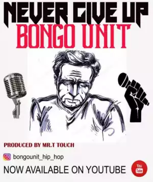 Bongo Unit - Bongo Unit Ft. Come Dash